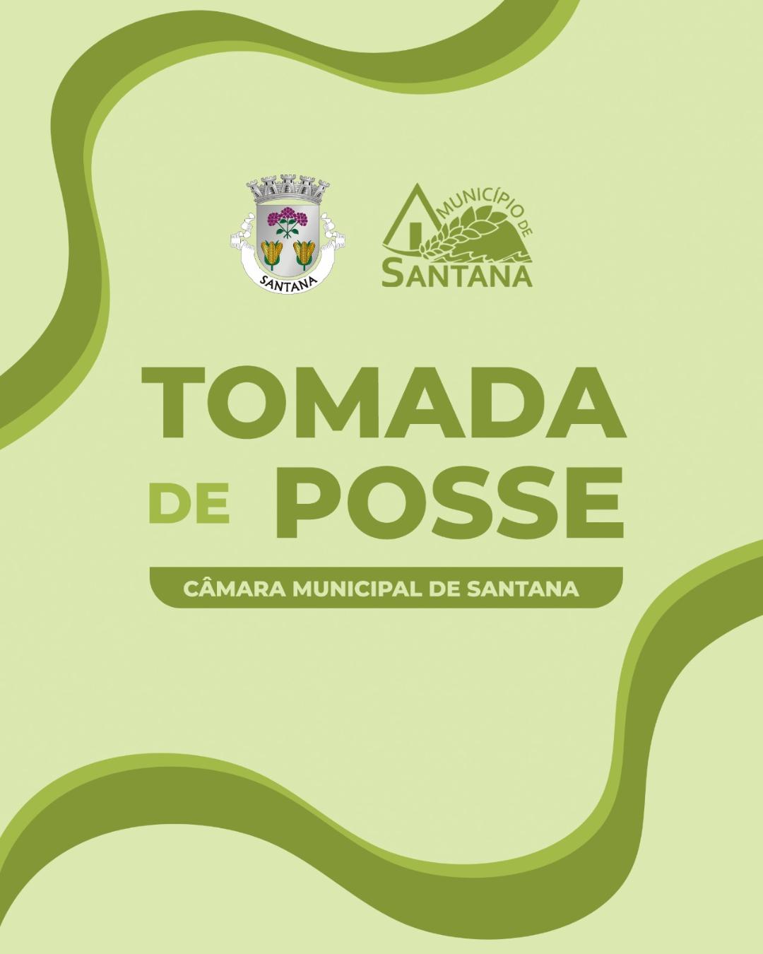 TOMADA DE POSSE DA CÂMARA MUNICIPAL DE SANTANA