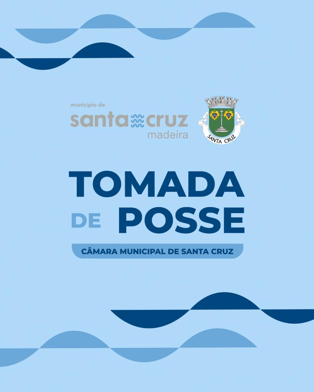TOMADA DE POSSE DA CÂMARA MUNICIPAL DE SANTA CRUZ