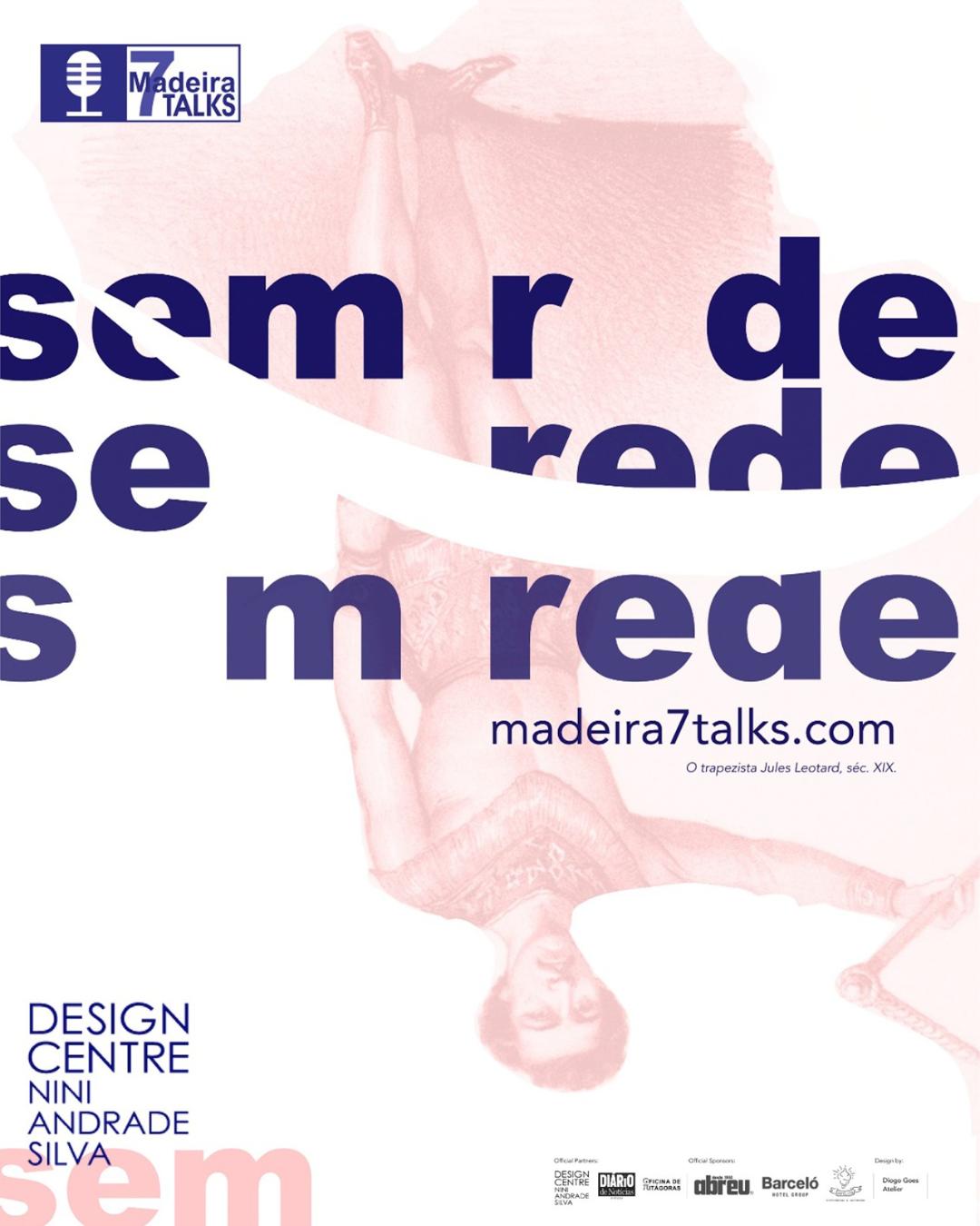 MADEIRA 7 TALKS - CONVERSAS IMPROVÁVEIS