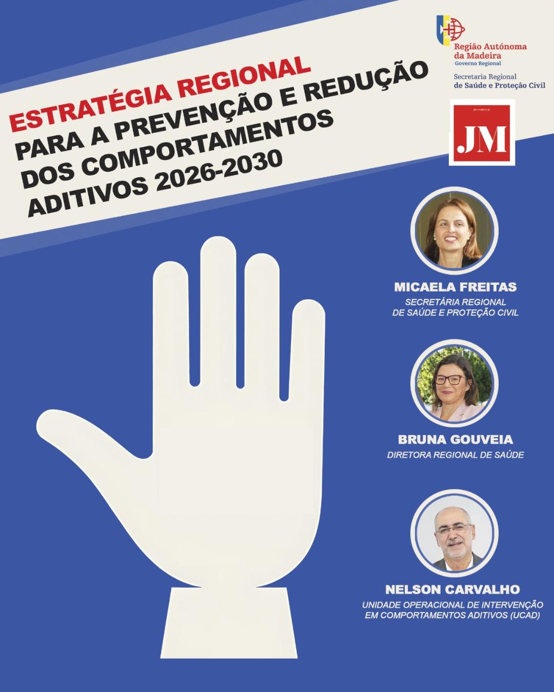 ESTRATÉGIA REGIONAL PARA A PREVENÇÃO E REDUÇÃO DOS COMPORTAMENTOS ADITIVOS 2026-2030