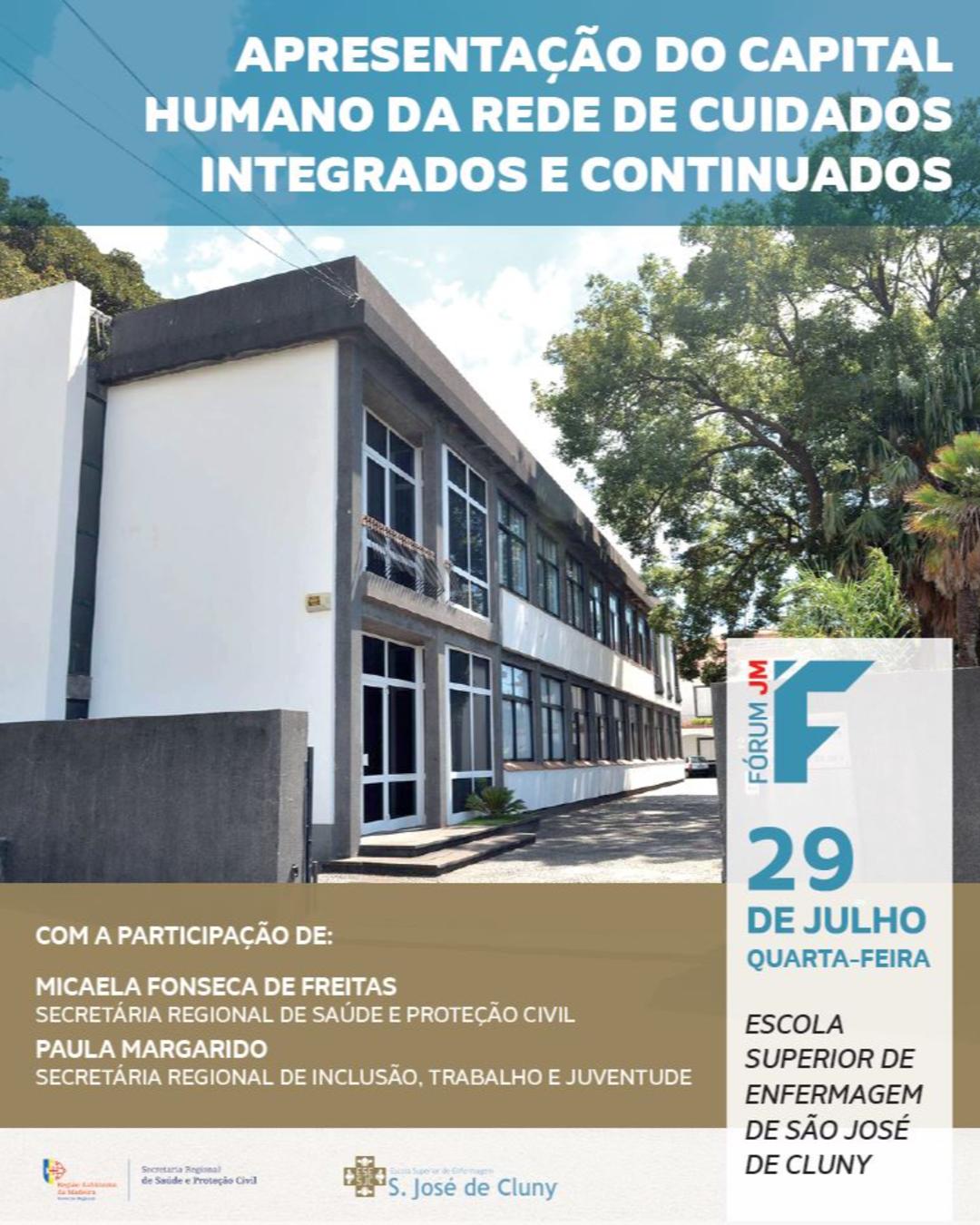 FÓRUM JM - REDES DE CUIDADOS INTEGRADOS E CONTINUADOS