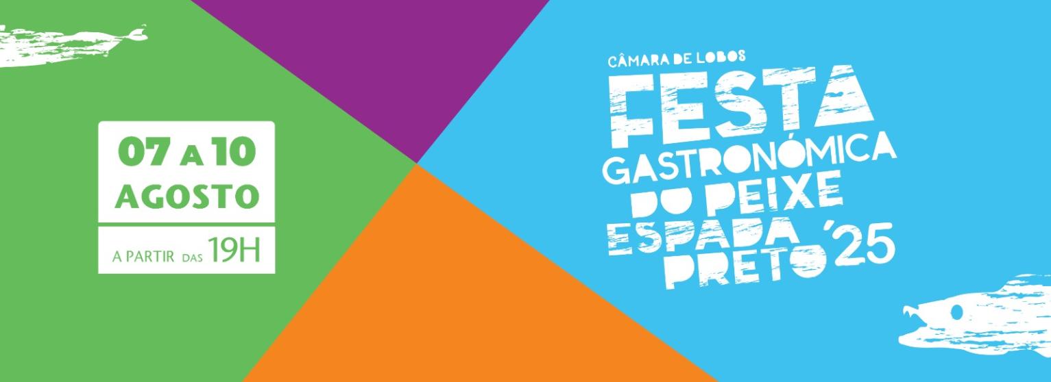 FESTA GASTRONÓMICA DO PEIXE-ESPADA-PRETO 2025