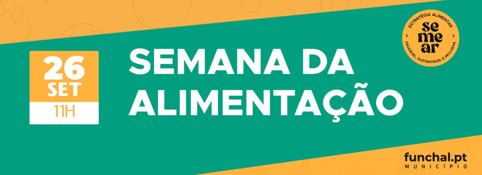 SEMANA DA ALIMENTAÇÃO 2025