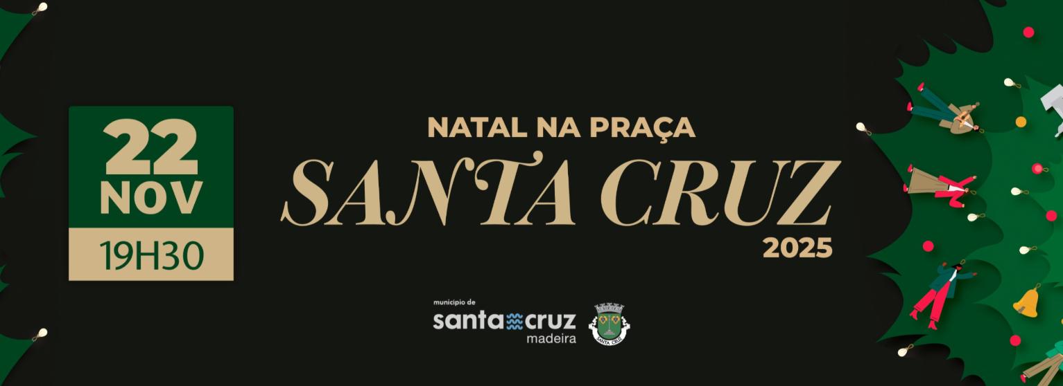 NATAL NA PRAÇA | SANTA CRUZ