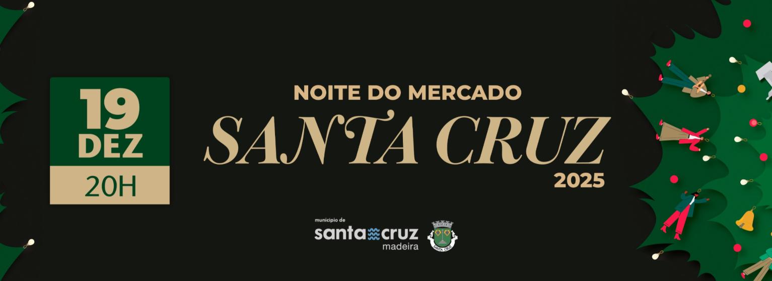 NOITE DO MERCADO SANTA CRUZ 2025 