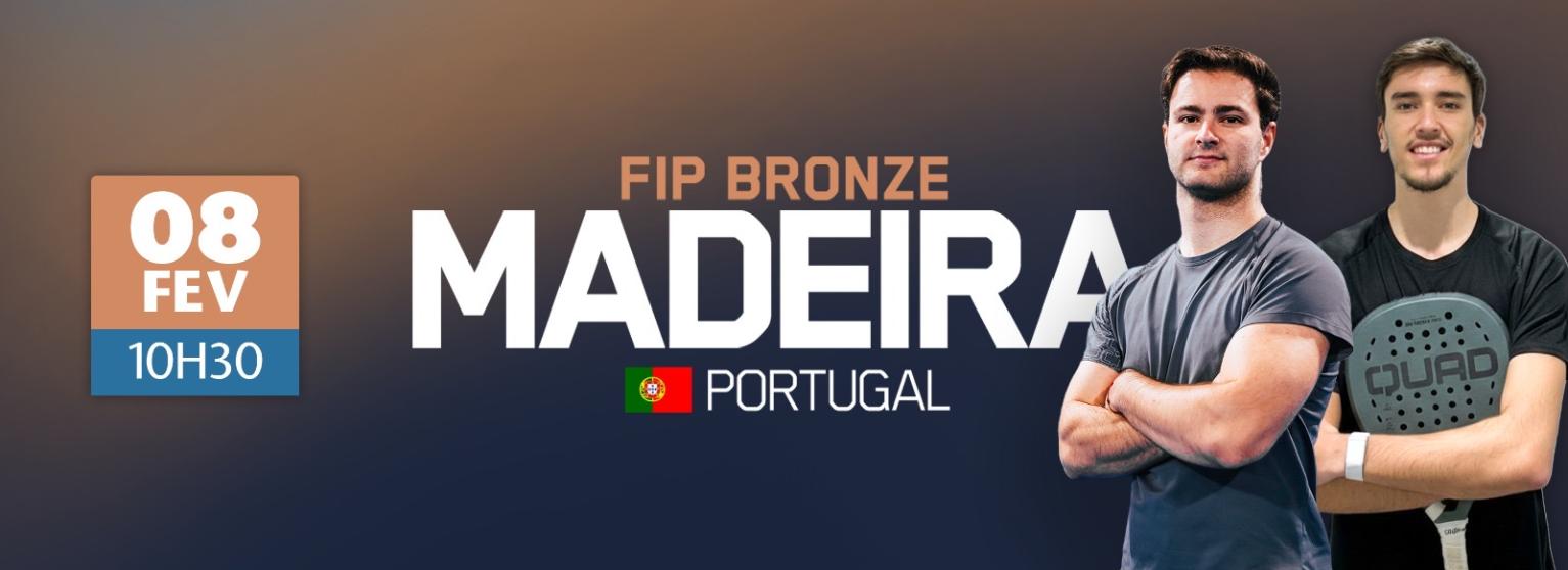 FIP BRONZE MADEIRA - QUINTA DO PADEL 