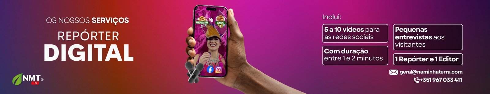 Com o serviço Repórter Digital e Redes Sociais por um Dia da NMT TV, o seu evento ganha uma equipa dedicada a captar, produzir e publicar conteúdos em tempo real, transformando cada momento numa oportunidade de visibilidade e engajamento.